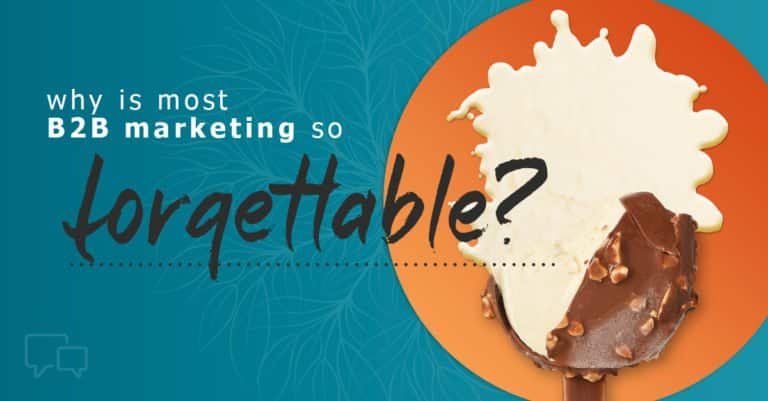 B2BMarketingForgettable_BlogImage