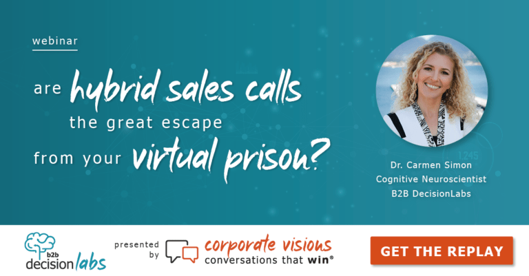 Are Hybrid Sales Calls the Great Escape from Your Virtual Prison? presented by Dr. Carmen Simon - Webinar cover