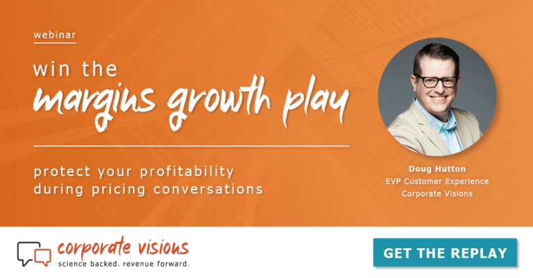 Win the Margins Growth Play - Protect Your Profitability During Pricing Conversations presented by Doug Hutton - Webinar cover