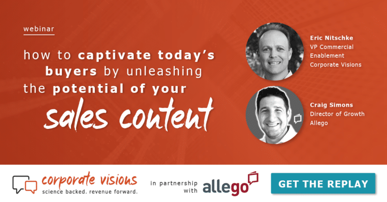 Captivate Today's Buyers with Your Sales Content presented by Eric Nitschke and Craig Simmons - Webinar cover
