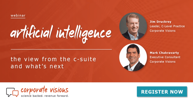 Artificial Intelligence – The View from the C-Suite presented by Jim Druckrey and Mark Chakravarty - Webinar cover