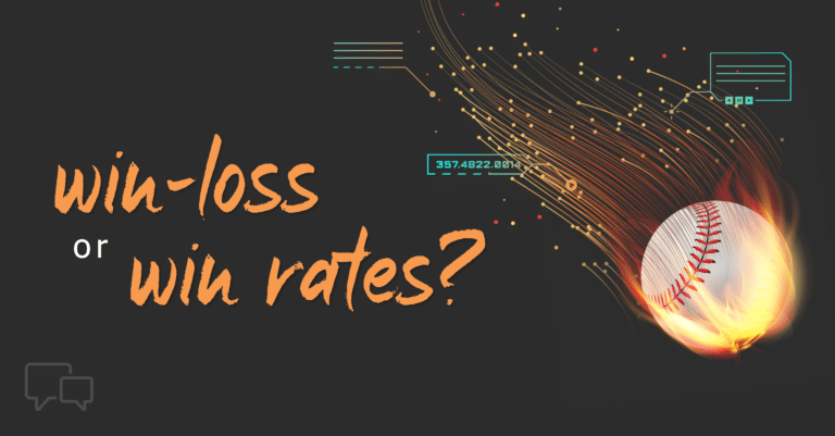 Focused on Win-Loss or Win Rates? - Blog thumbnail