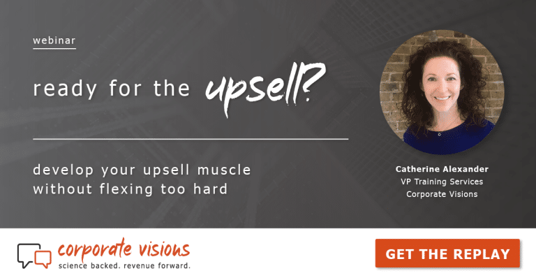 Ready for the Upsell? Presented by Catherine Alexander - Webinar cover over a dark gray background