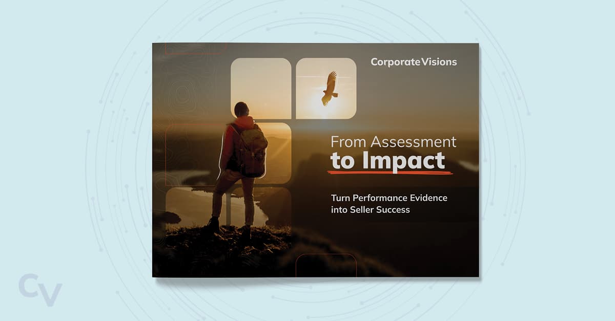 From Assessment to Impact: Turn Performance Evidence into Seller Success - E-book cover over a teal background
