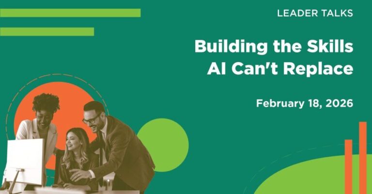 [Leader Talk] Building the Skills AI Can’t Replace - Event cover
