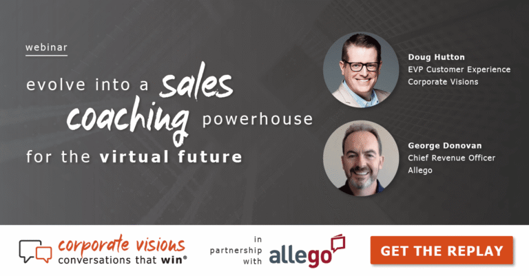 Evolve into a Sales Coaching Powerhouse for the Virtual Future presented by Doug Hutton and George Donovan - Webinar cover