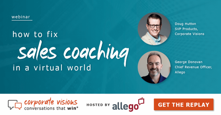 How to Fix Sales Coaching in a Virtual World presented by Doug Hutton and George Donovan - Webinar cover
