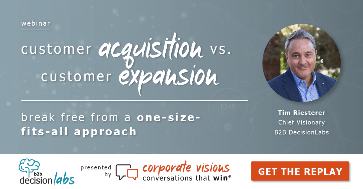 Customer Acquisition vs. Customer Expansion presented by Tim Riesterer - Webinara cover