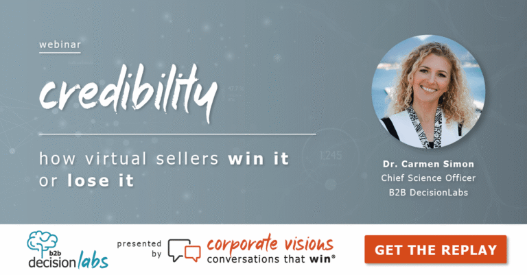 Credibility - How Virtual Sellers Win It or Lose It presented by Dr. Carmen Simon - Webinar cover
