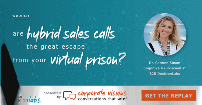 Are Hybrid Sales Calls the Great Escape from Your Virtual Prison? presented by Dr. Carmen Simon - Webinar cover