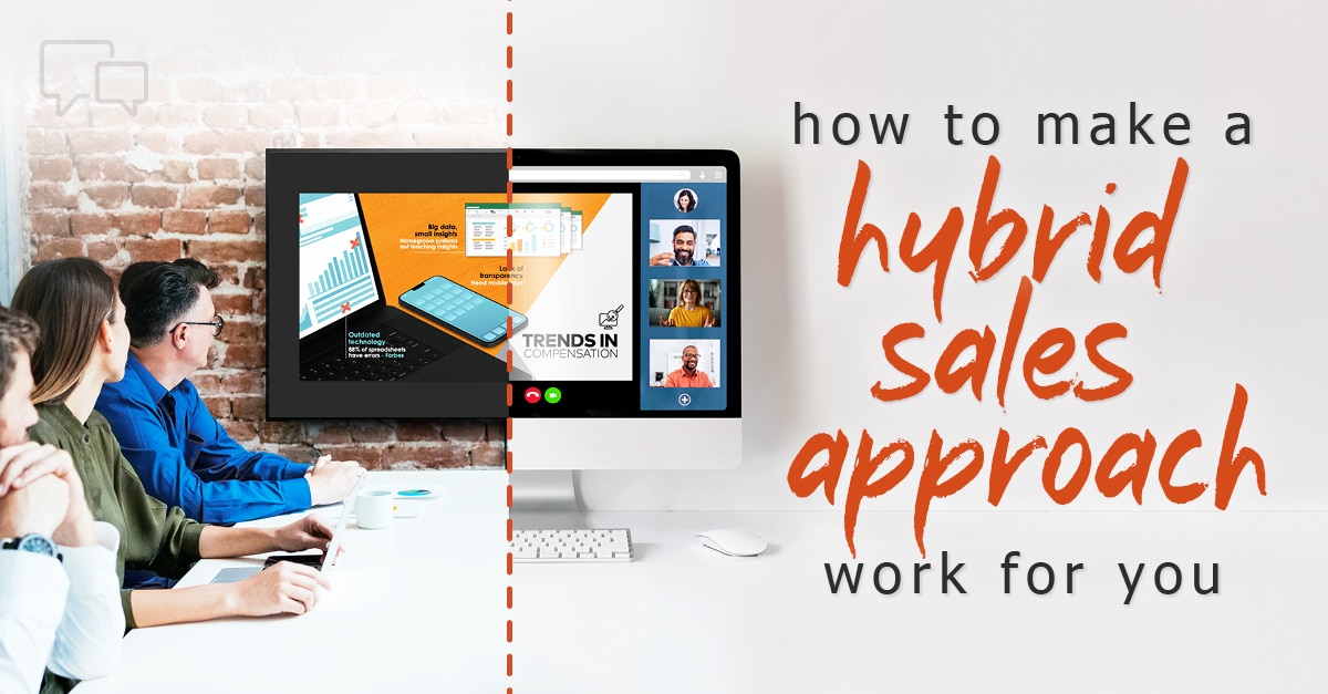 Make Hybrid Selling Work for You