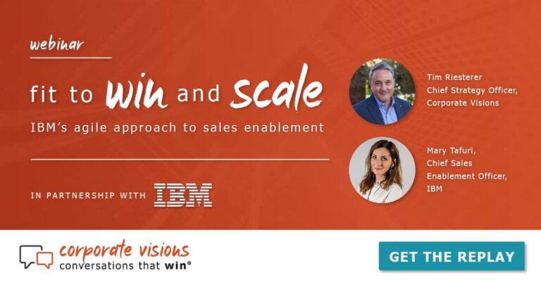 IBM's Agile Approach to Sales Enablement presented by Tim Riesterer and Mary Tafuri - Webinar cover
