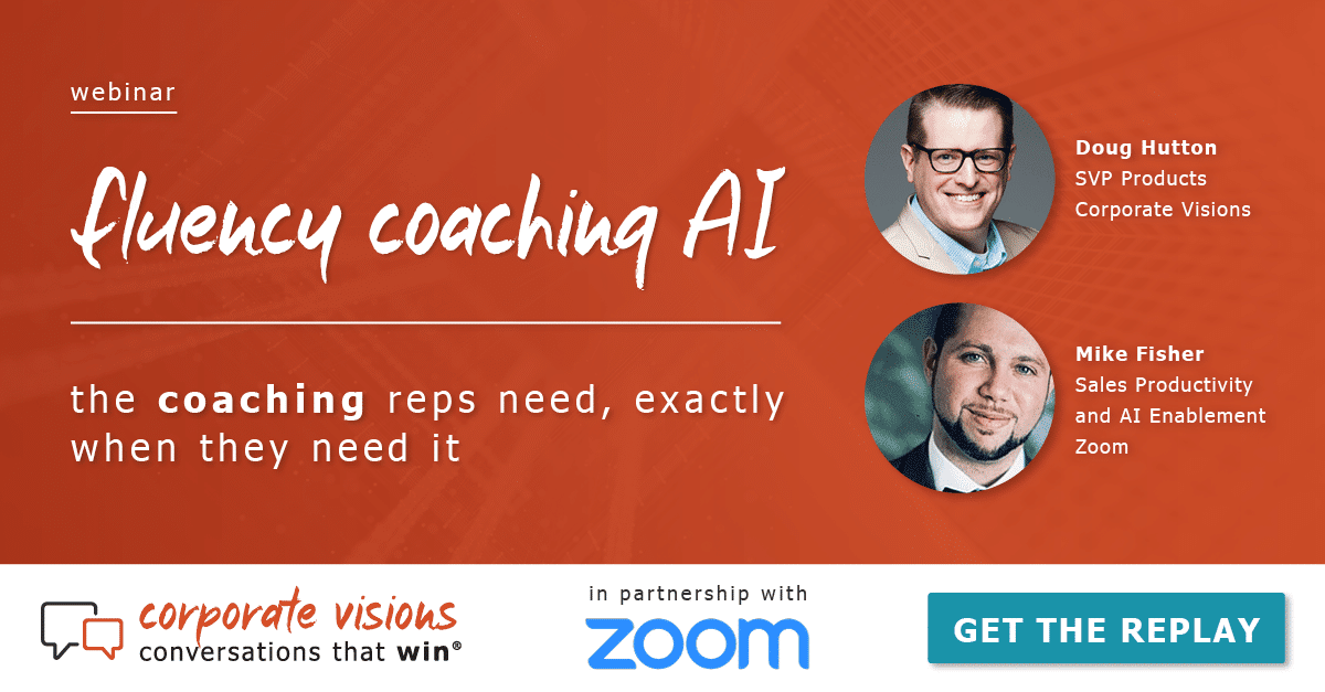 Fluency Coaching AI - The Coaching Reps Need, Exactly When They Need It presented by Doug Hutton and Mike Fisher - Webinar cover