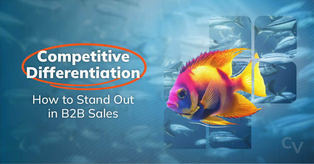 Competitive Differentation: How to Stand Out in B2B Sales title