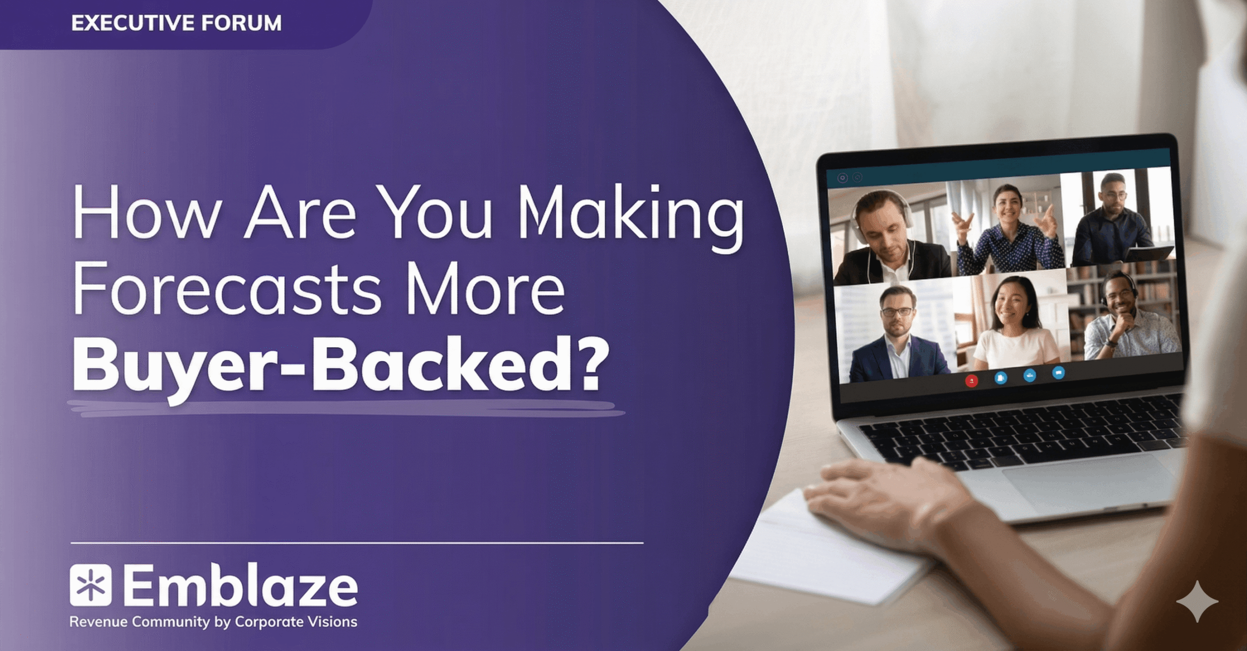 Executive Forum: How Are You Making Forecasts More Buyer-Basked?