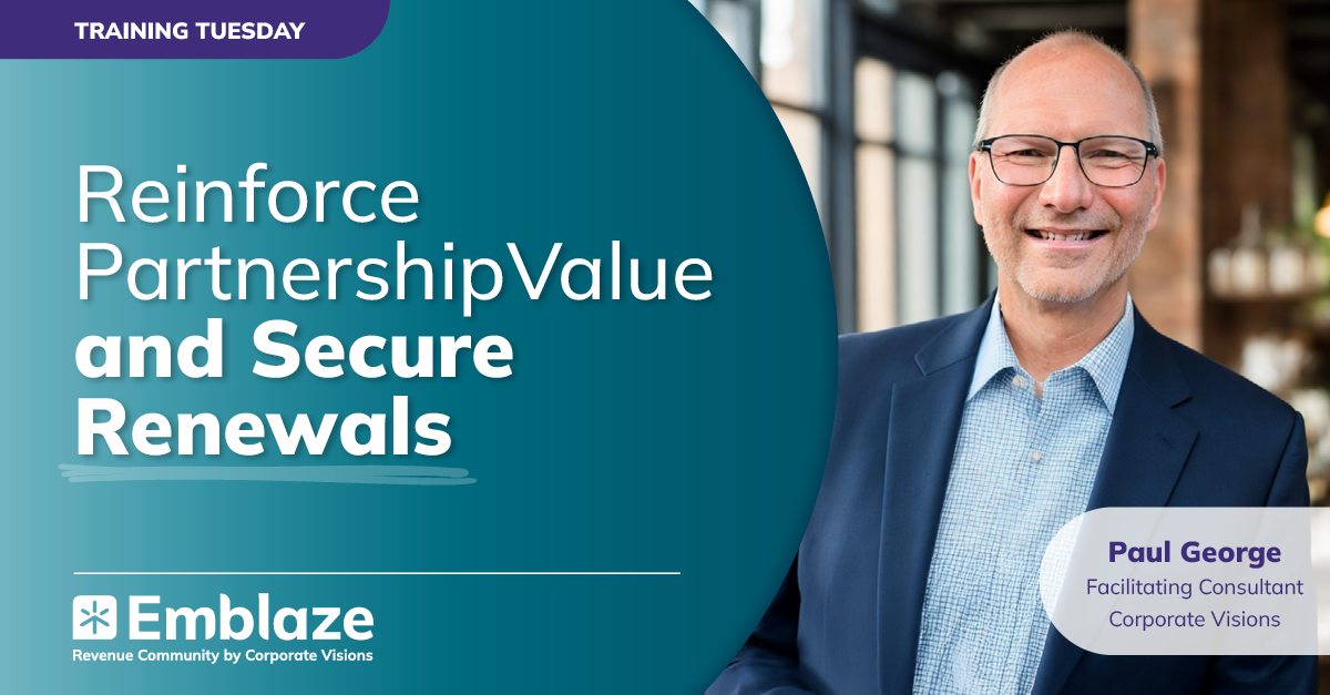 Training Tuesday: Reinforce Partnership Value and Secure Renewals - Thumbnail