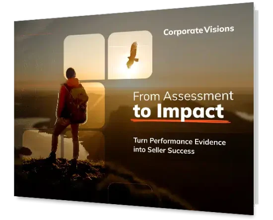 From Assessment to Impact: Turn Performance Evidence into Seller Success - E-book cover